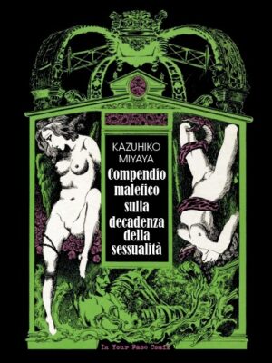 Compendio malefico sulla decadenza della sessualità